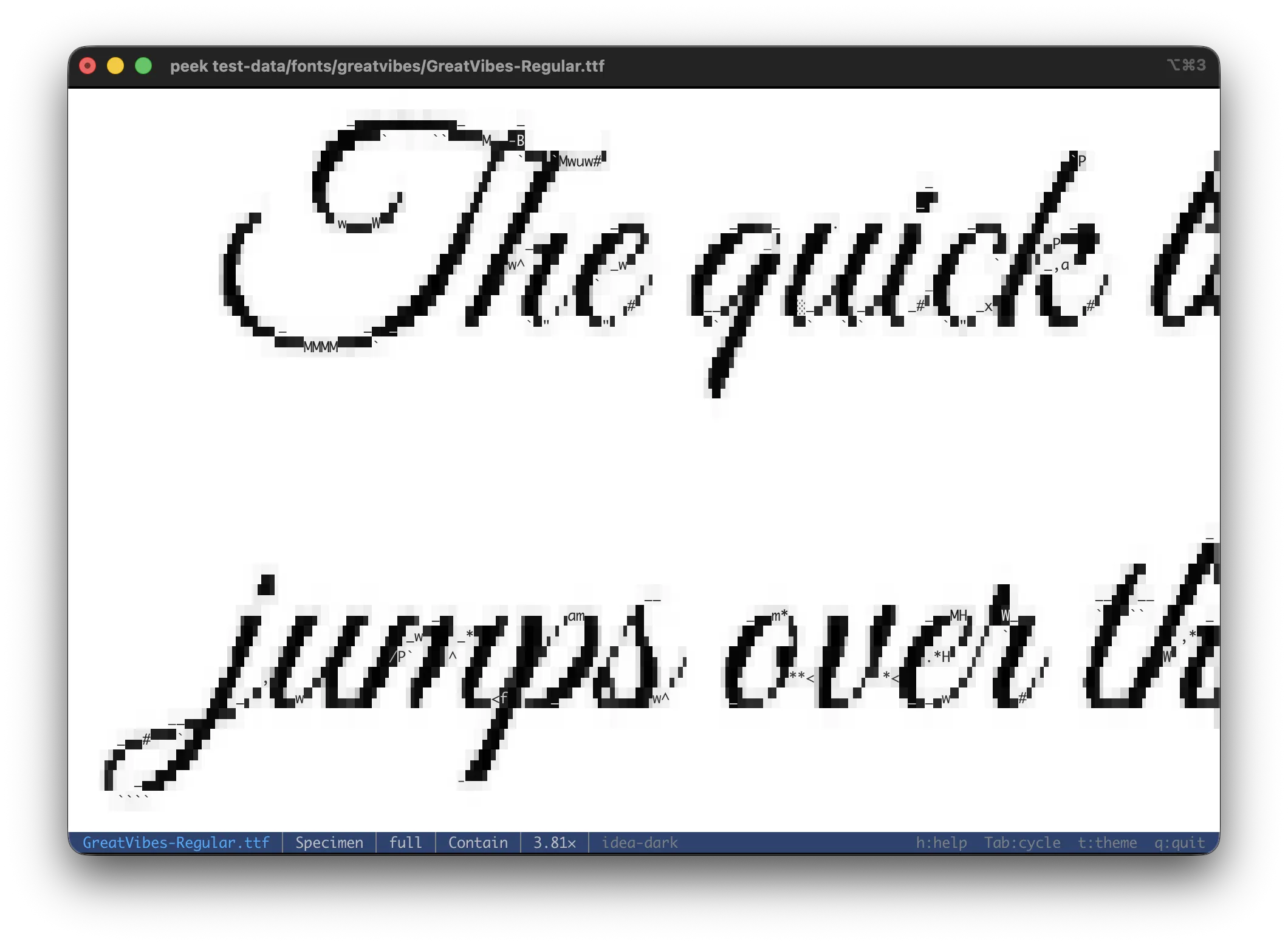 Specimen view of the Great Vibes TrueType font rendered through peek's ASCII image pipeline